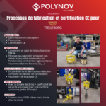 Processus de fabrication et certification CE
